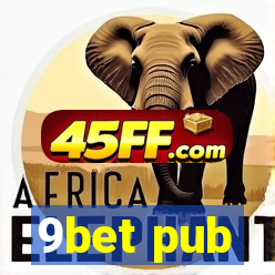 9bet pub